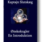 “Ønskekugler – En Introduktion”